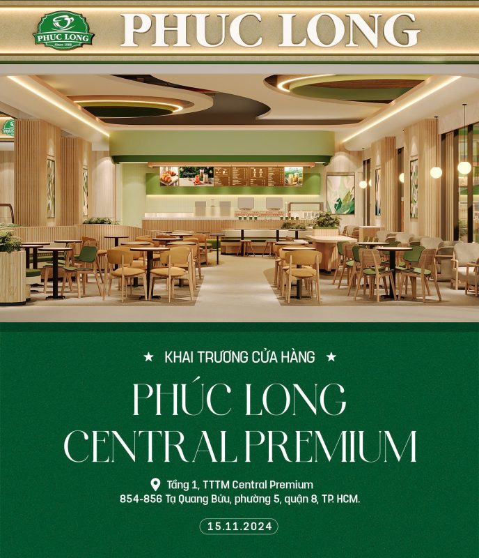 PHÚC LONG CENTRAL PREMIUM XIN CHÀO! - TTTM Central Premium