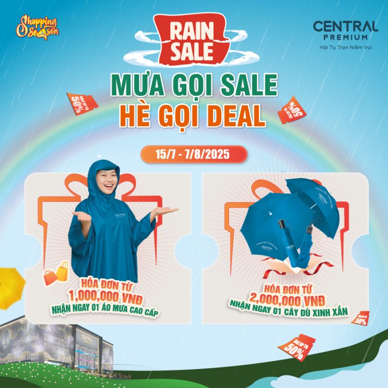 THỂ LỆ CTKM| MƯA GỌI SALE - HÈ GỌI DEAL - TTTM Central Premium
