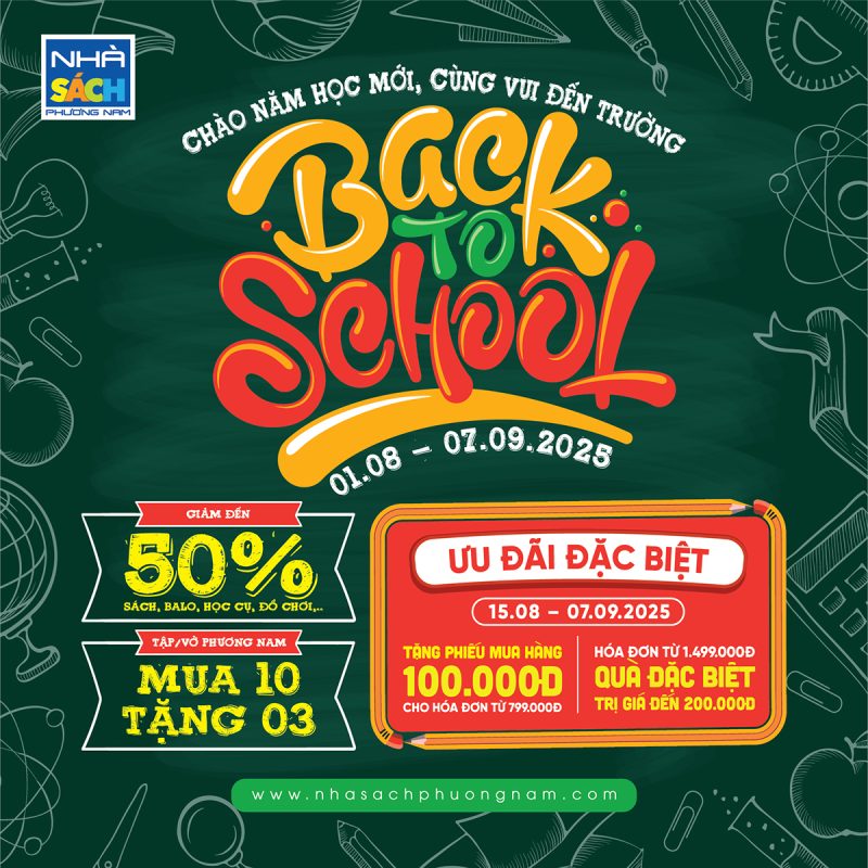 [Nhà Sách Phương Nam] Back To School – Chào Năm Học Mới, Cùng Vui Đến Trường - TTTM Central Premium