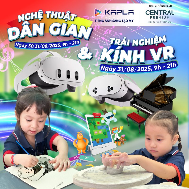 BACK TO SCHOOL – CHƠI HẾT MÌNH, SẴN SÀNG CHO NĂM HỌC MỚI! - TTTM Central Premium