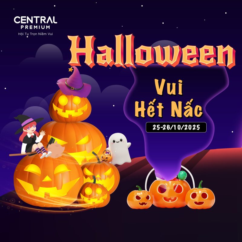 ĐÊM HỘI HALLOWEEN VUI HẾT NẤC - TTTM Central Premium