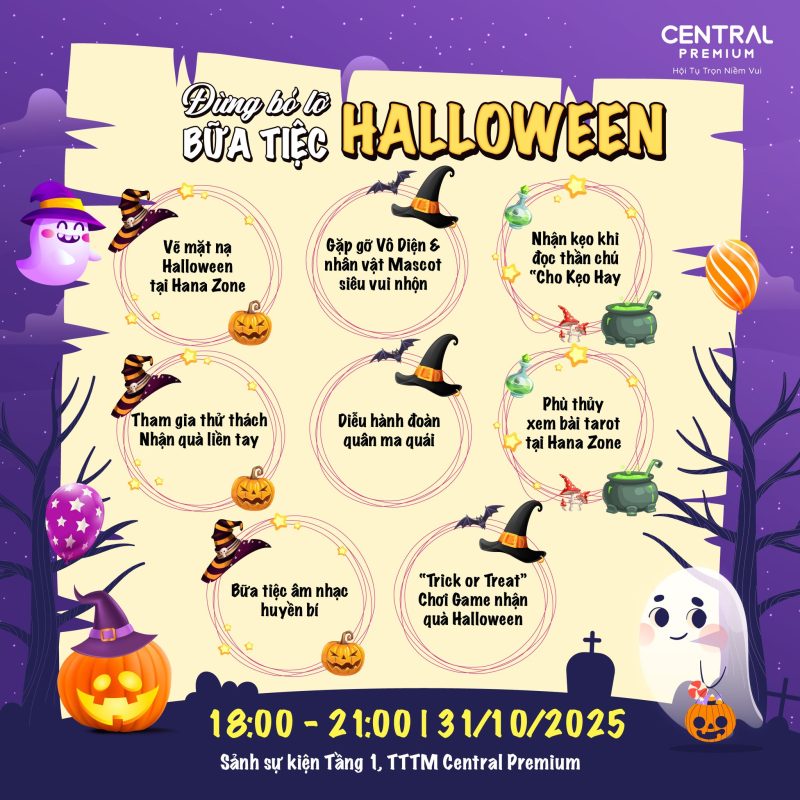 Bữa Tiệc Halloween Huyền Bí Không Thể Bỏ Lỡ! - TTTM Central Premium