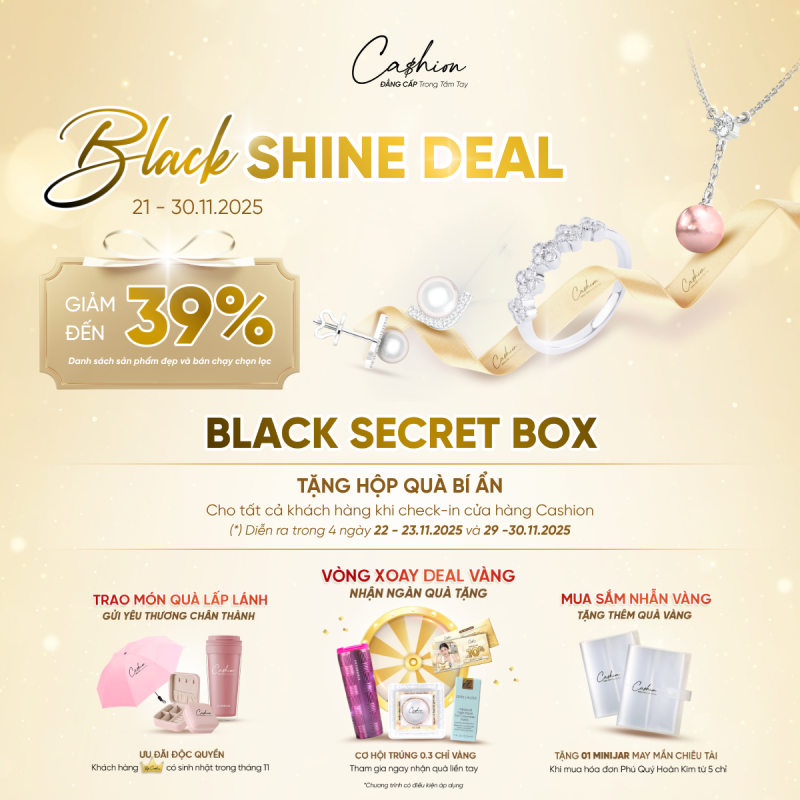 [CASHION] BLACK FRIDAY - SĂN NGAY BLACK SHINE DEAL - TTTM Central Premium