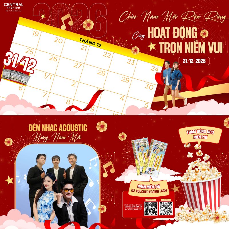 CHÀO NĂM MỚI RỘN RÀNG CÙNG VÔ VÀN HOẠT ĐỘNG TRỌN NIỀM VUI - TTTM Central Premium