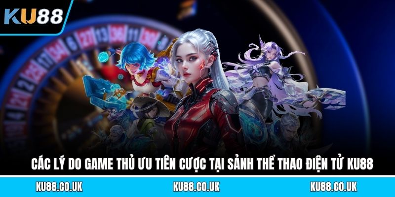 E-sports KU88 -  Chi Tiết Về Nền Tảng Cá Cược Chuyên Nghiệp