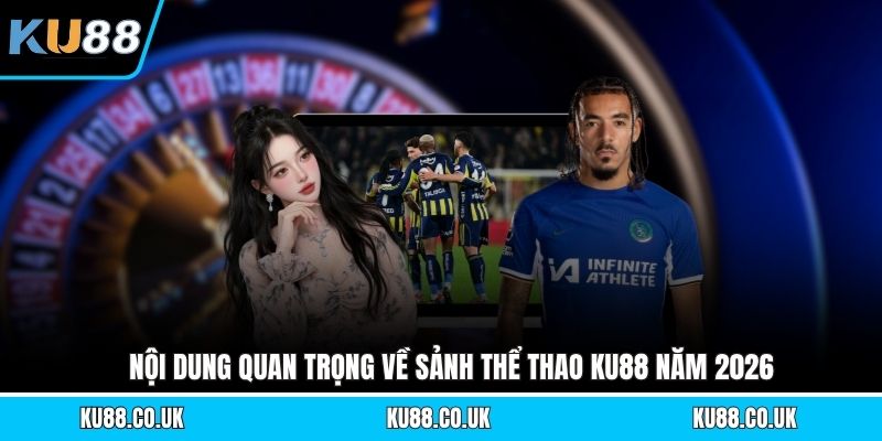 Thể Thao KU88 - Điểm Đến Cá Cược Đỉnh Cao, Ưu Đãi Khủng