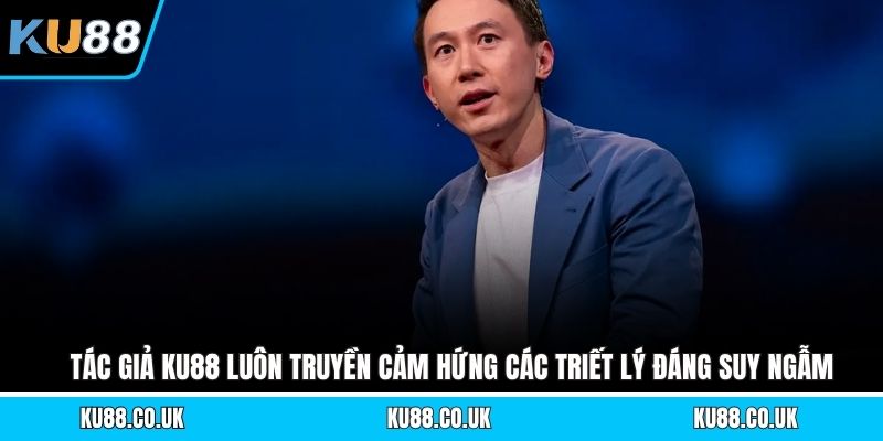 Tác Giả KU88 - Người Sáng Lập Với Chiến Lược Đột Phá
