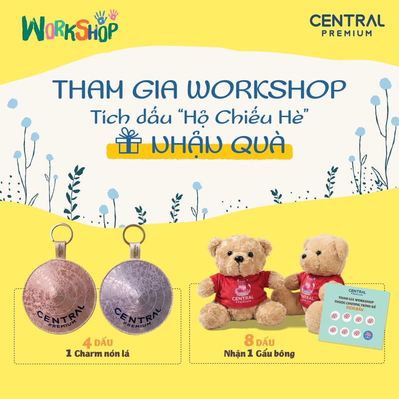WORKSHOP VUI HÈ MIỄN PHÍ TẠI CENTRAL PREMIUM - TTTM Central Premium