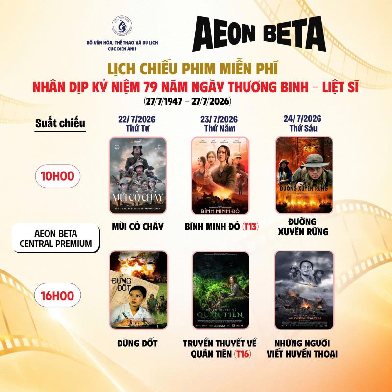 ĐẾN CENTRAL PREMIUM XEM PHIM MIỄN PHÍ KỶ NIỆM 79 NĂM NGÀY THƯƠNG BINH - LIỆT SĨ TẠI AEON BETA CINEMA - TTTM Central Premium