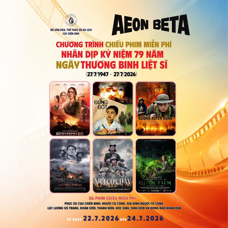 ĐẾN CENTRAL PREMIUM XEM PHIM MIỄN PHÍ KỶ NIỆM 79 NĂM NGÀY THƯƠNG BINH - LIỆT SĨ TẠI AEON BETA CINEMA - TTTM Central Premium