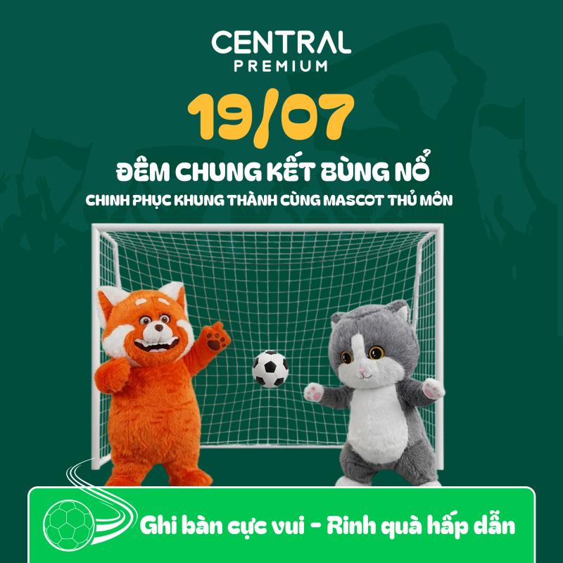 NGÀY HỘI WORLD CUP 2026 – 17 ĐẾN 19/07 TẠI CENTRAL PREMIUM - TTTM Central Premium