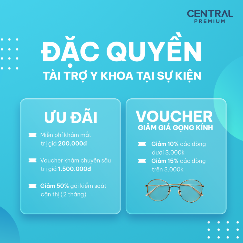 TƯ VẤN THỊ LỰC – NHẬN QUÀ HẤP DẪN CÙNG ORTHO-K VIỆT! - TTTM Central Premium