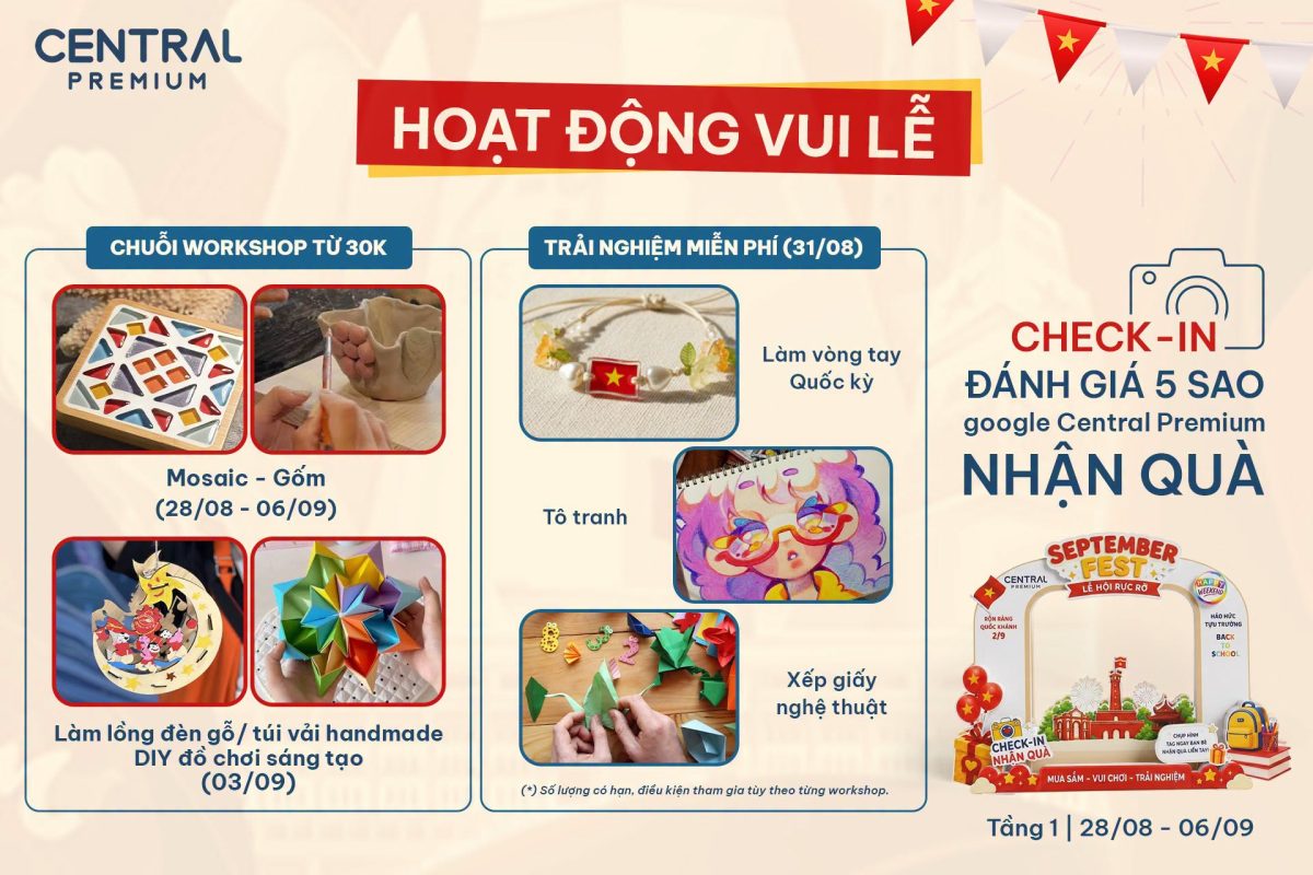 SEPTEMBER FEST – 10 NGÀY LỄ HỘI RỰC RỠ 🇻🇳 28/08 đến 06/09 - TTTM Central Premium
