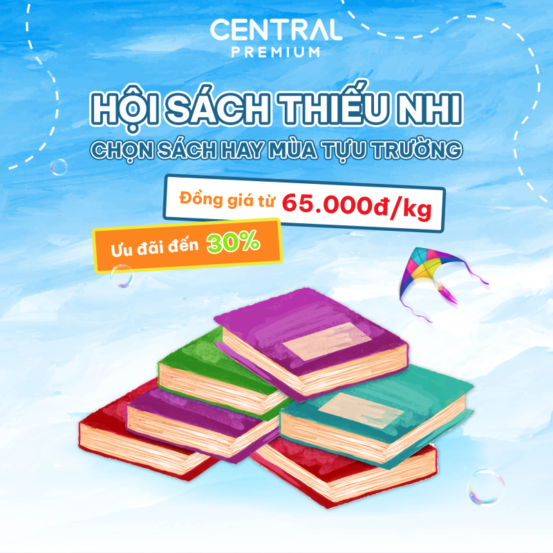 SỰ KIỆN BACK TO SCHOOL – TỰU TRƯỜNG CỰC KOOL (03 – 09/08) - TTTM Central Premium