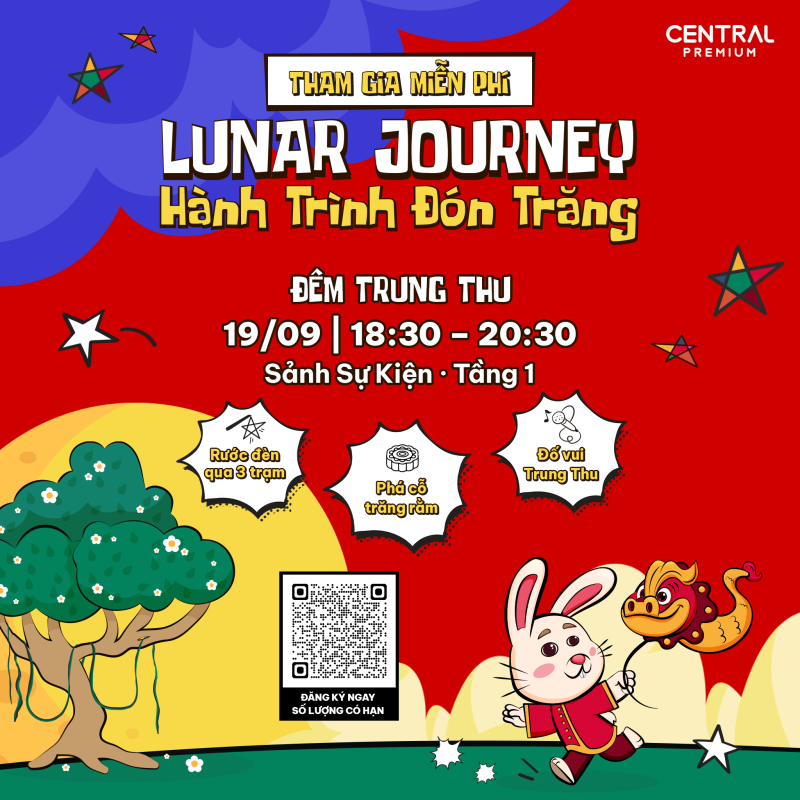 LUNAR JOURNEY – HÀNH TRÌNH ĐÓN TRĂNG - TTTM Central Premium